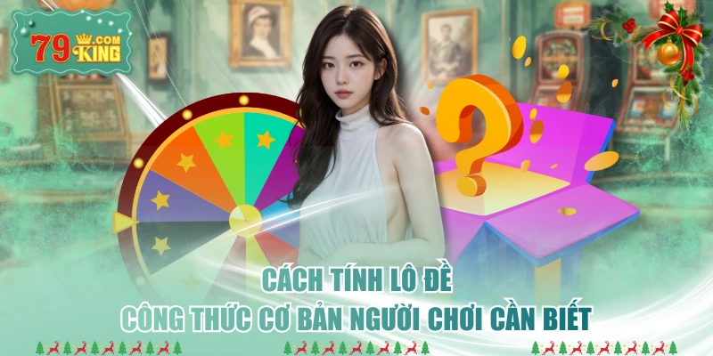 Cách Tính Lô Đề