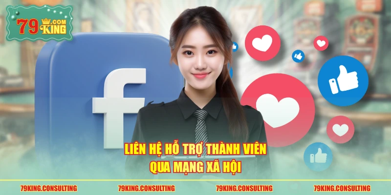 Liên hệ hỗ trợ thành viên qua mạng xã hội