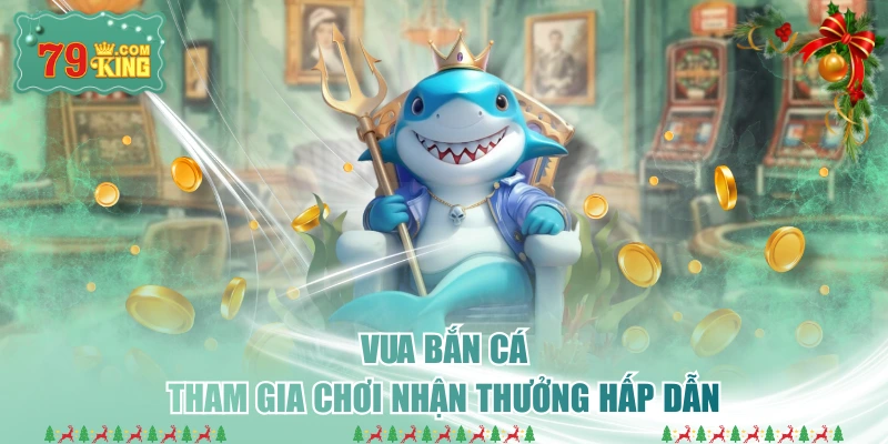 Vua Bắn Cá